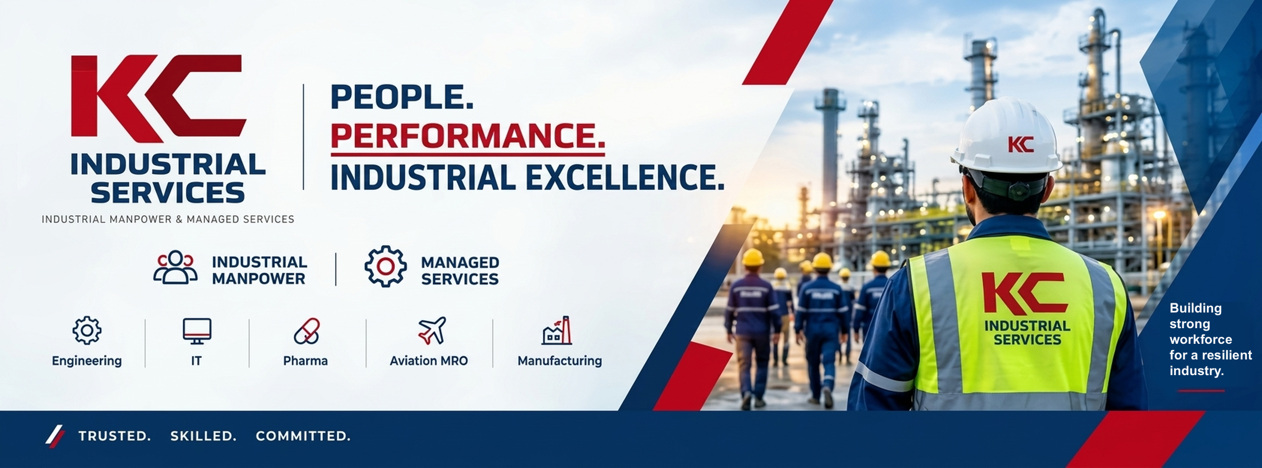 KC Industrial Services banner: People. Performance. Industrial Excellence. Industrial manpower and managed services for engineering, IT, pharma, aviation MRO and manufacturing. A KC team member in a safety vest looks over an industrial plant.